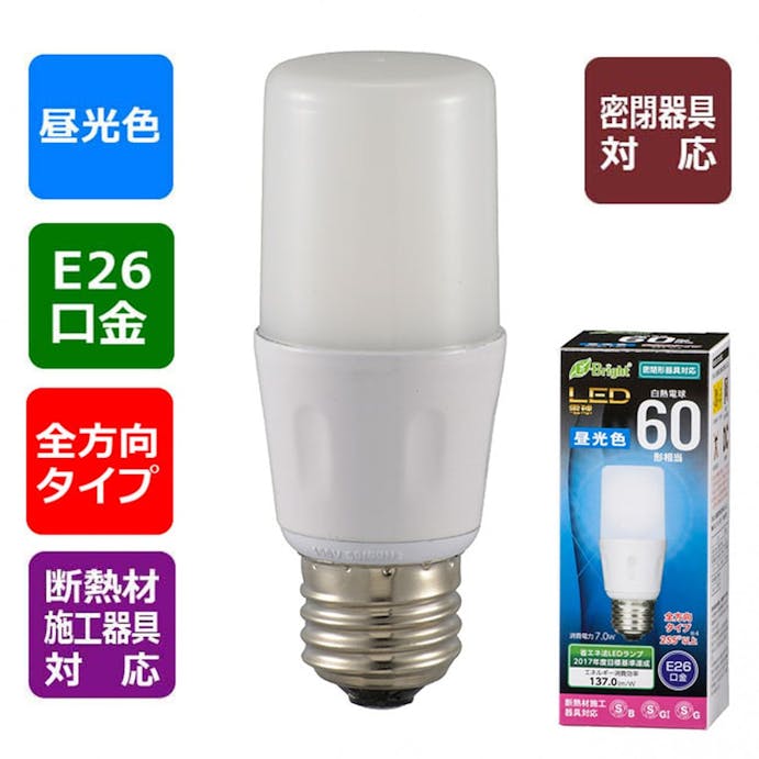 オーム電機 LED電球 T形 E26 60形相当 昼光色 LDT7D-G IS21 06-3612