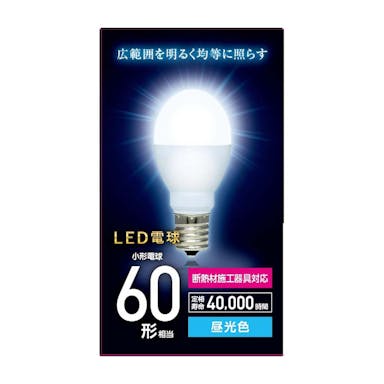 オーム電機 LED電球 60形 昼光色 LDA7D-G-E17 IH24