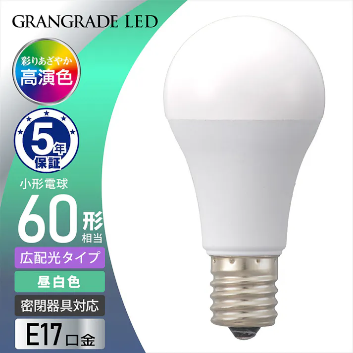 LED電球小形E17 60形相当 昼白色 LDA6N-G-E17 RA