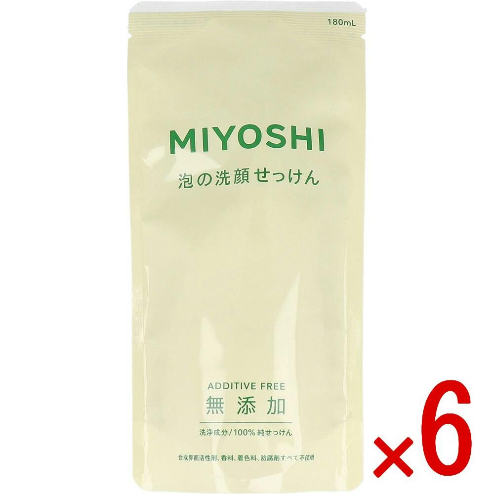 6点まとめ買い】無添加 泡の洗顔せっけん 詰替用 180mL × 6点 洗浄成分